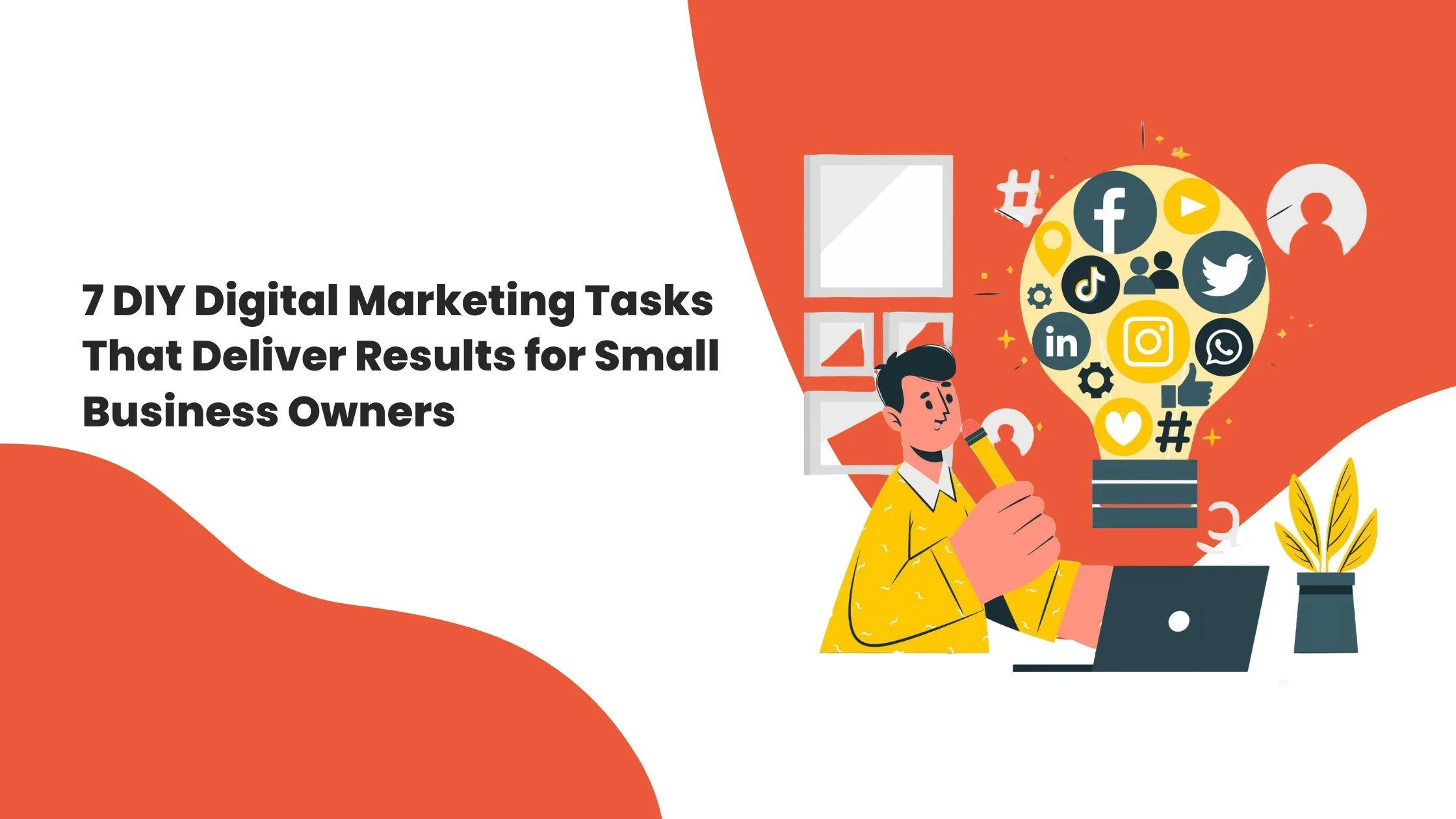 7 Smart Digital Marketing