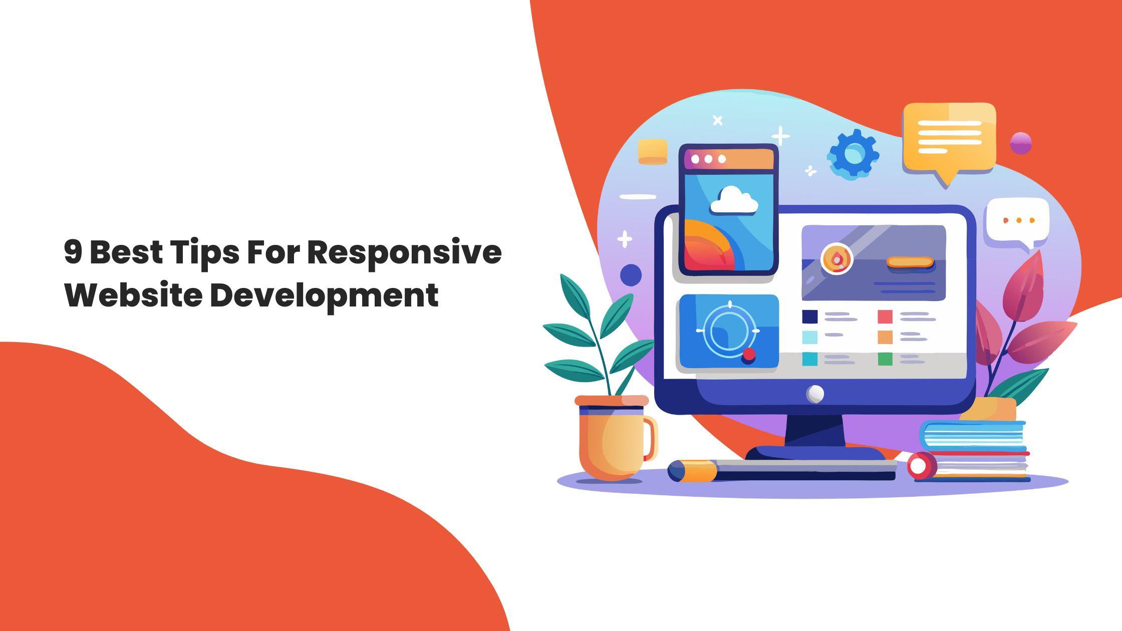 9 Best Tips For Responsive Website Development