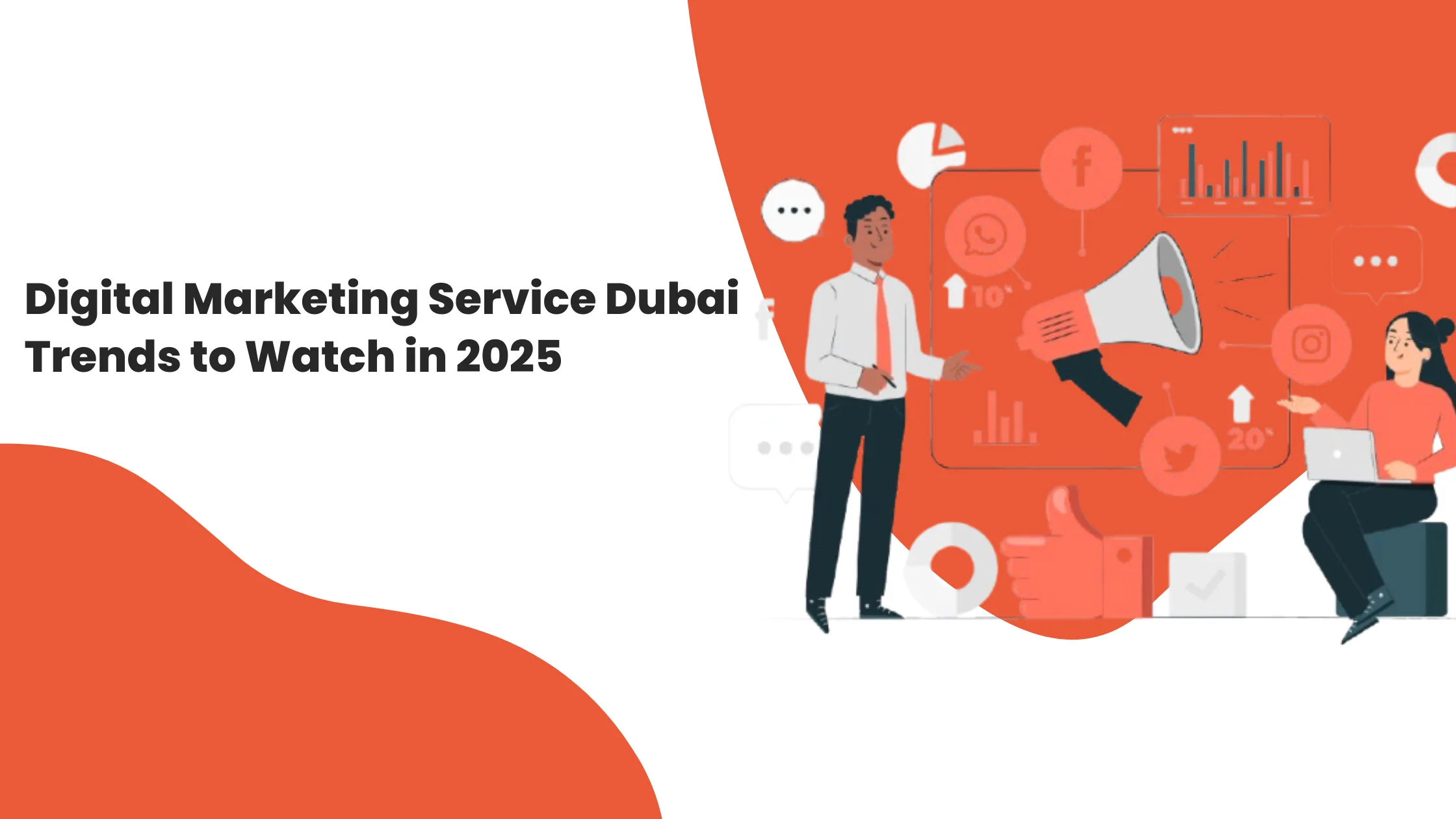 أحدث الاتجاهات في خدمة التسويق الرقمي في دبي لعام 2025