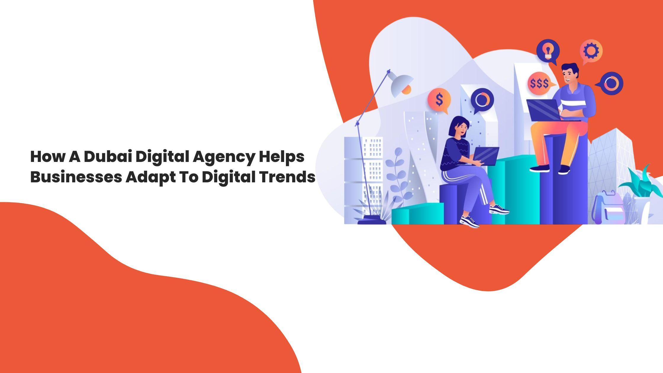 Dubai digital agency