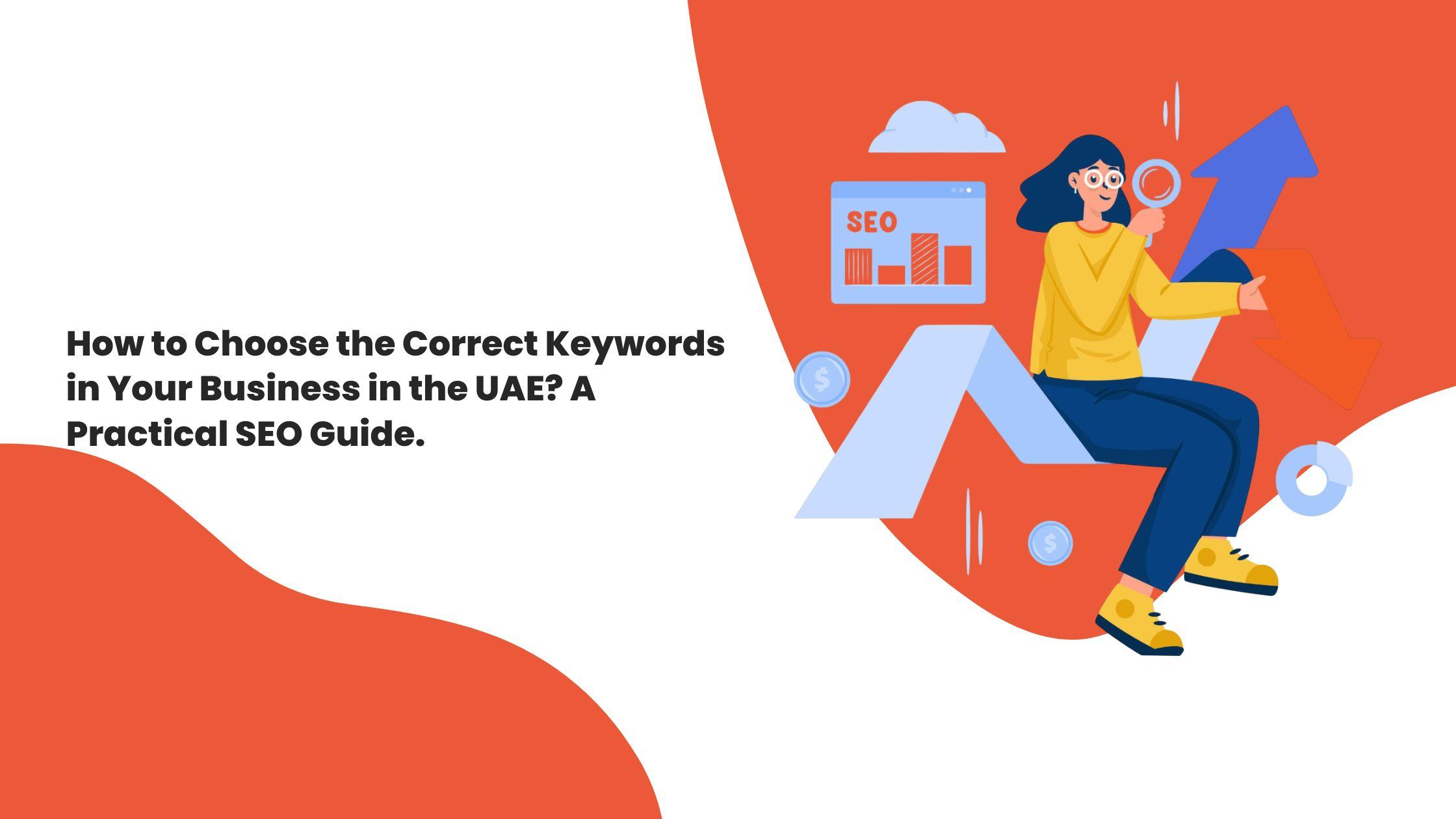 The Guide to Selecting The Correct Keywords In Your Business