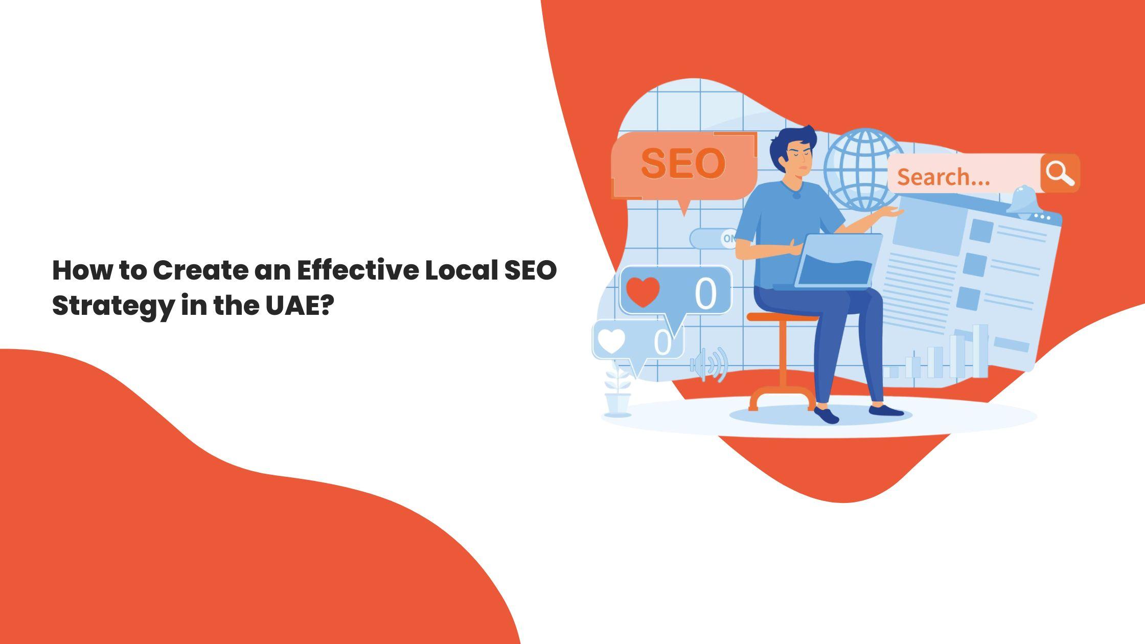 كيف تنشئ استراتيجية سيو محلية فعّالة في الإمارات؟