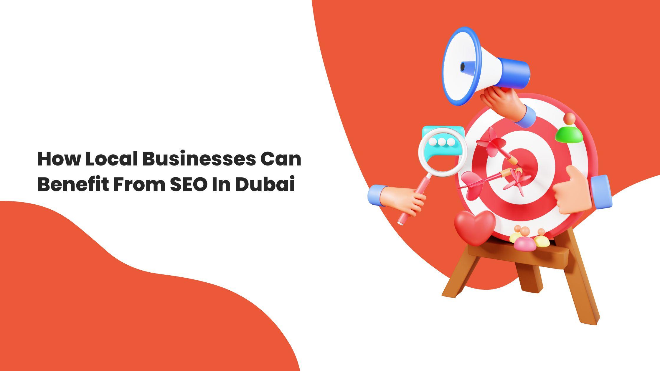 عزز أعمالك المحلية باستخدام سيو (SEO) في دبي