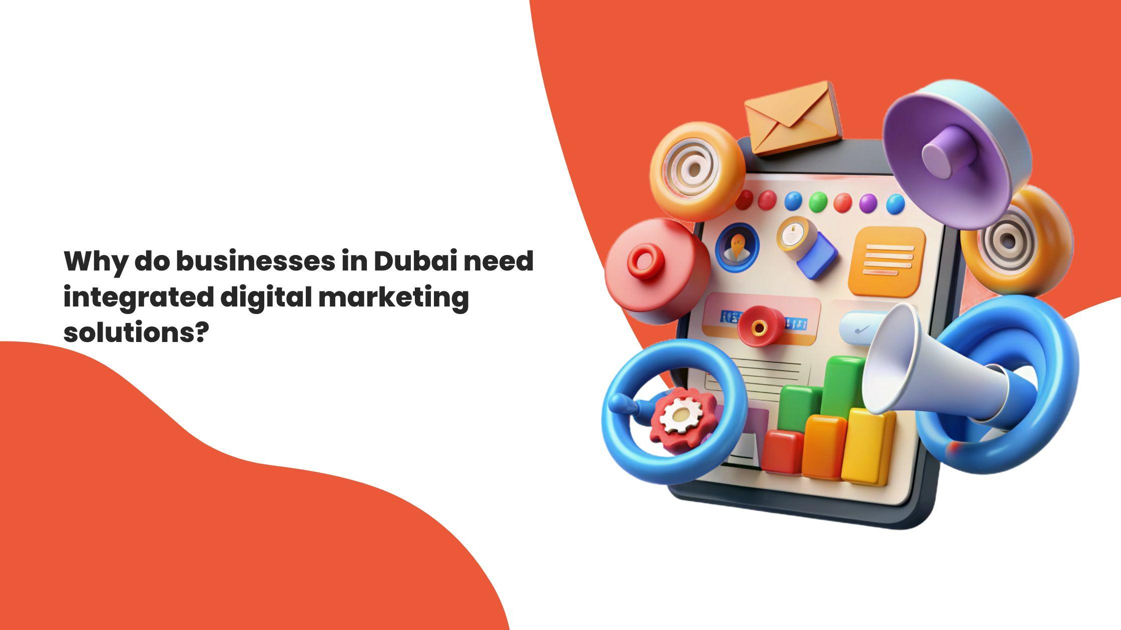 Integrated Digital Marketing Services Dubai | Complete Growth Solutions