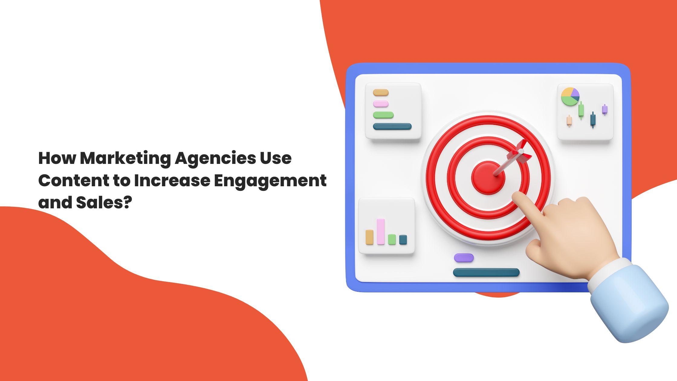 How Content Marketing Agencies Boost Engagement & Sales in Dubai